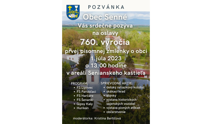 Pozývame Vás na oslavy 760. výročia 1. písomnej zmienky o našej obci Senné
